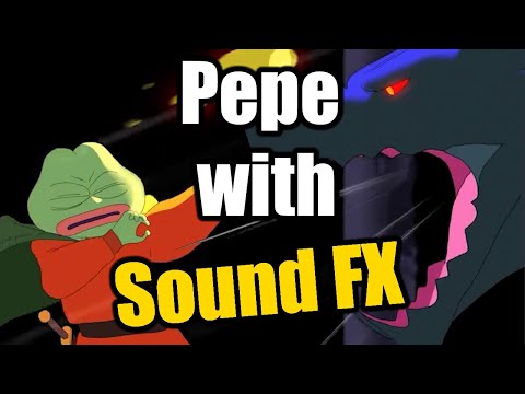 Pepe's Journey but with Sound FX | 'Dragon Slayer'