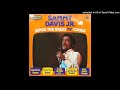 Sammy Davis Jr. - We&#39;ll Make It This Time (Theme From Kojak)