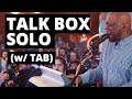 Bet snarky puppy talk box solo on guitar tab in description