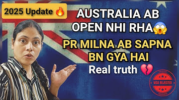 Australia Ne Band Kar Diya Entry 😨 | PR Milna Impossible 2025 | Australia Immigration Truth