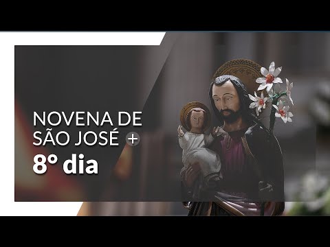 Novena de São José - 8º Dia: Fidelidade