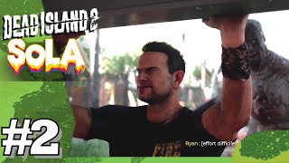 DEAD ISLAND 2 FR - Le Rotor Tue - Dansez pour Moi  - Le Battement est en Scène #2 4K