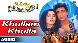 खुल्लम खुल्ला Khullam Khulla Lyrics in Hindi