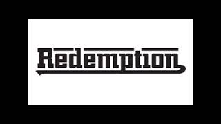 Redemption - Since Jesus Came Into My Heart