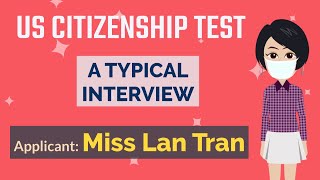 Mock US Citizenship Interview 2020 with Miss Lan Tran