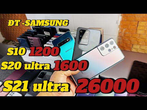 THANH LÝ ĐT SAMSUNG l S10 1TR4- S2O UTRA 1TR6- S21 ULTRA 2TR6 l #smartphone #samsung
