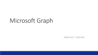 Microsoft Graph API for Developers