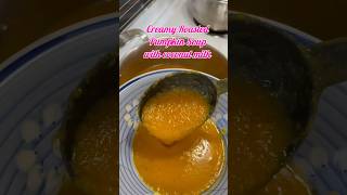 Creamy Roasted Pumpkin Soup with Coconut Milk. pumpkinsoup youtubeshorts  souprecipe  trending