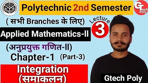 Applied Mathematics-2 | Lecture-3 | Integration | polytechnic Second semester