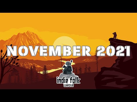 New Indie Folk | November 2021 (Part 2) Autumn vibes