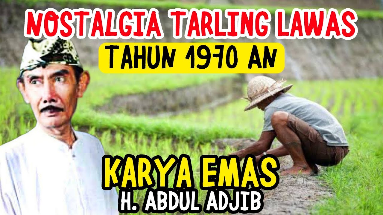KUMPULAN TEMBANG TARLING CIREBONAN TAHUN 1970AN KARYA H. ABDUL ADJIB & Hj. UUN KURNIASIH