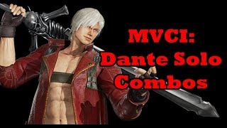 MVCI: Dante Solo Combos