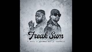 T-Rell - Freak Sum Feat. Juvenile (Audio)