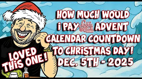 2025 What Would I Pay Countdown to Christmas Day Advent Calendar! December 5th