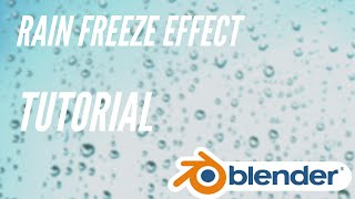 Rain freeze effect in Blender 2.81 | Turorial