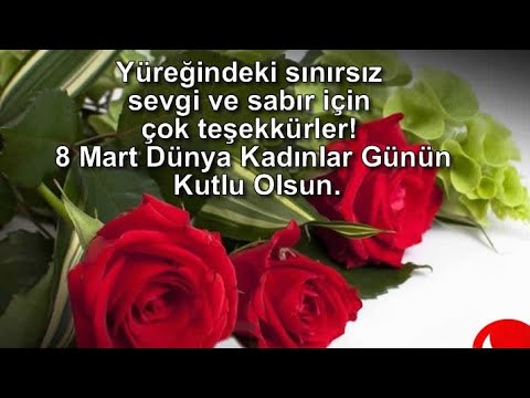 8 Mart Dünya kadınlar günü mesajları 🌹 en güzel anlamlı kadınlar günü mesajları