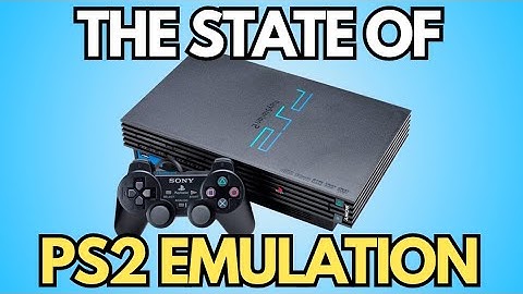 The State of PS2 Emulation in 2025