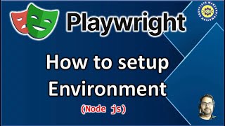 Part -1 | How to setup Environment for Playwright