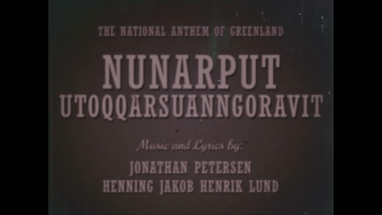 National Anthem of Greenland {๐ก๐ฎ๐ฝ๐ป๐ธ๐ฅ๐ธ๐ต๐ด} - "Nunarput, utoqqarsuanngoravit" ๐ต National Anthem of Greenland {๐ก๐ฎ๐ฝ๐ป๐ธ๐ฅ๐ธ๐ต๐ด} - "Nunarput, utoqqarsuanngoravit" ๐ต