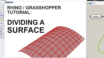 Rhino Grasshopper Tutorial: Dividing a surface