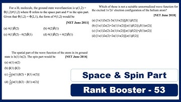 Antisymmetric wave function|Space and spin part of wavefunction|NET Previous year questions quantum