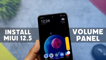 Install Miui 12.5 New Volume Control Panel On Any Xiaomi Device | Change Miui 12 Volume Panel