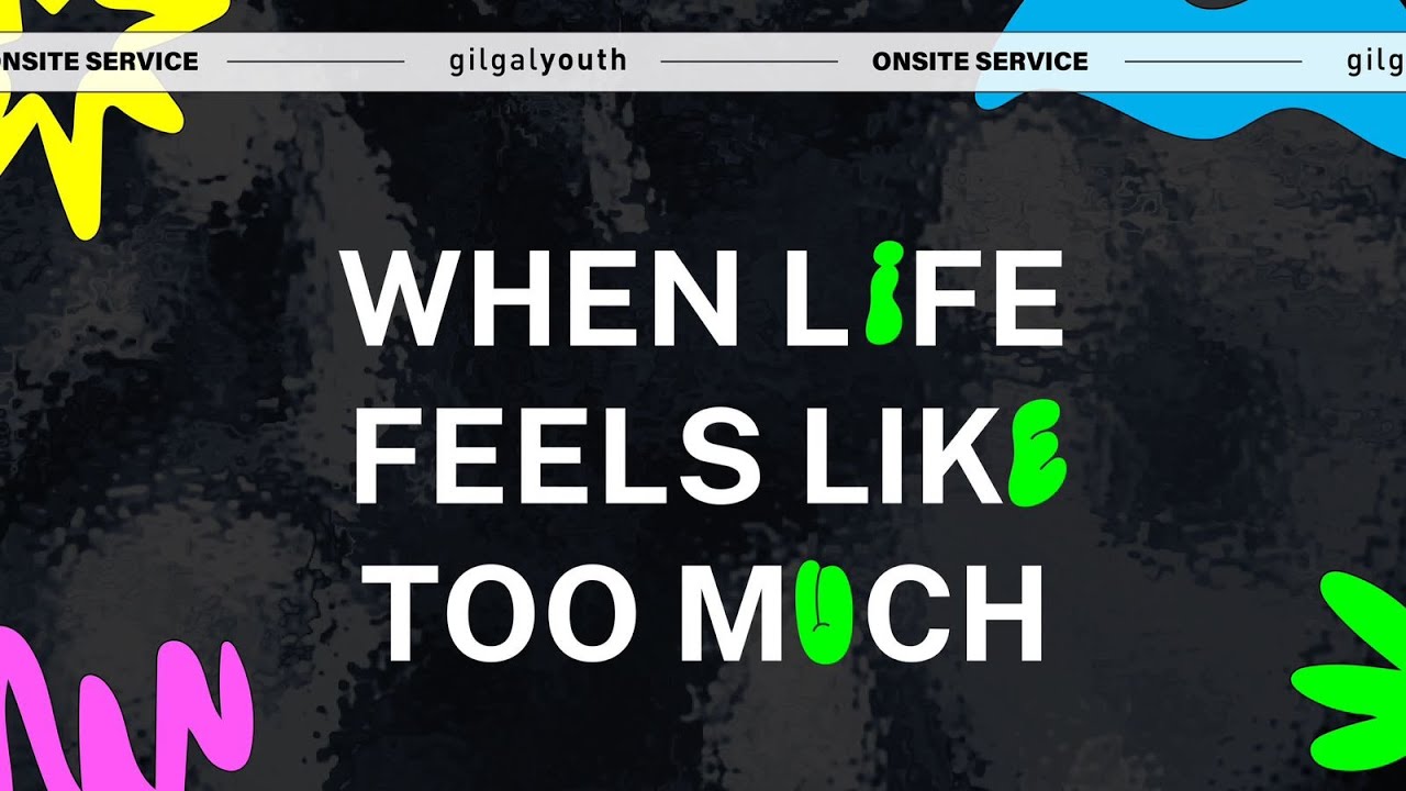 WHEN LIFE FEELS LIKE TOO MUCH | 1 SEPTEMBER 2023 | GILGAL YOUTH - YouTube