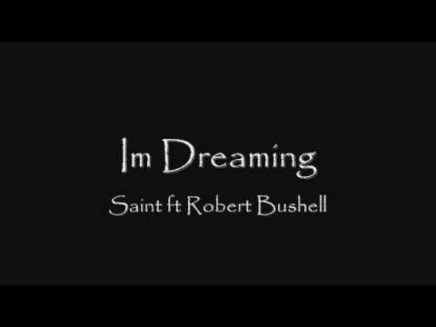 NEW 2011 - MR SAINT PRODUCTIONS FT ROBERT BUSHELL ...