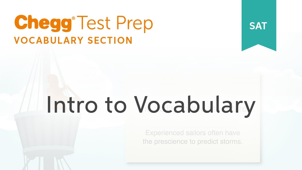 SAT prep - SAT Vocabulary - Chegg Test Prep