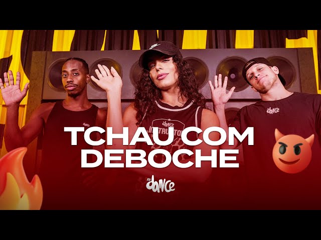 Tchau com Deboche - BX Muniz & MC K9 | FitDance (Coreografia) class=