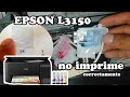 💪Epson L3150 no imprime en todos sus colores