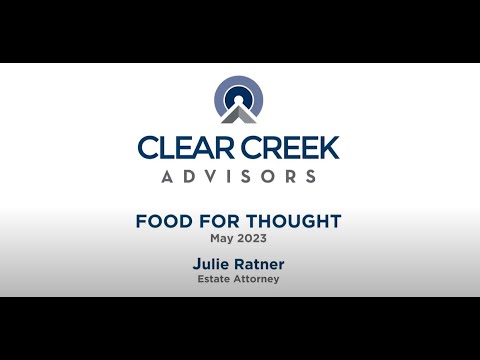 2023.5.12 What is the State of your Estate Plan? with Julie Ratner