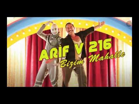 Arif ve 216 bizim mahalle