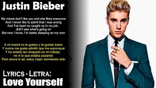 Justin Bieber - Love Yourself (Lyrics English-Spanish) (Inglés-Español)