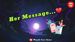 Her Message | Love Messages  @worldfactzone30 #trending #statusvideo