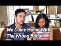 We Came Home With The Wrong Baby ... Photo