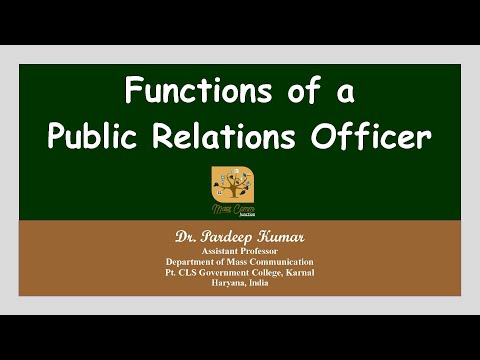 91. Functions of a P. R. O. (जनसंपर्क अधिकारी के कार्य)