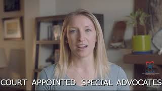 We Are CASA: Court Appointed Special Advocates