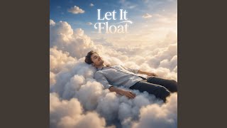 Let It Float News