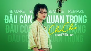 WHERE DOES THE CHILD MAKE THINGS IMPORTANT? - CHUCHU - REMAKE