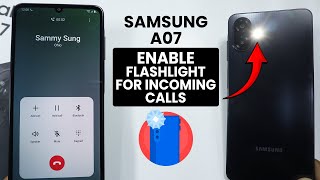 How to Enable Flashlight for Incoming Calls in Samsung A07 screenshot 5
