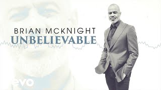 Brian McKnight - Unbelievable (Visualizer)
