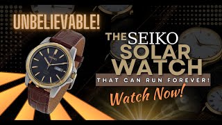 Unbelievable! The Seiko Solar Watch That Can Run Forever! Watch Now! by California Solar Guide 943 views 8 months ago 2 minutes, 53 seconds