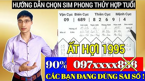 Tuổi ất hợi hợp với số điện thoại nào