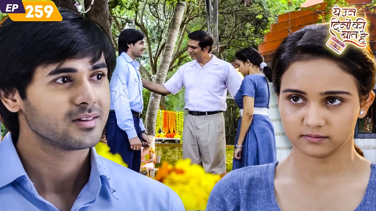 समीर और नैना के प्यार पे दिया उसके चाचा ने उसका साथ| Yeh Un Dinon Ki Baat Hai | EP 259 | Randeep Rai