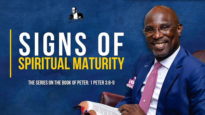 Signs Of Spiritual Maturity | David Antwi