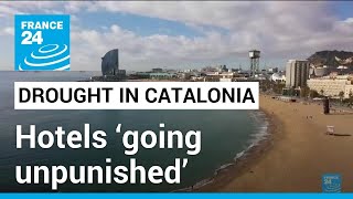 Hotels 'going unpunished' amid Barcelona water shortage • FRANCE 24 English