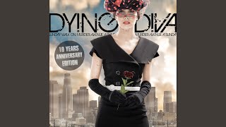 Video thumbnail of "Dying Diva - My Love for You Is Bombproof"