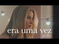 "Era Uma Vez" - Kell Smith (Versão Giulia)