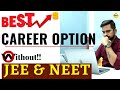 शानदार Career without JEE & NEET , जानिये कैसे ? | SSP SIR